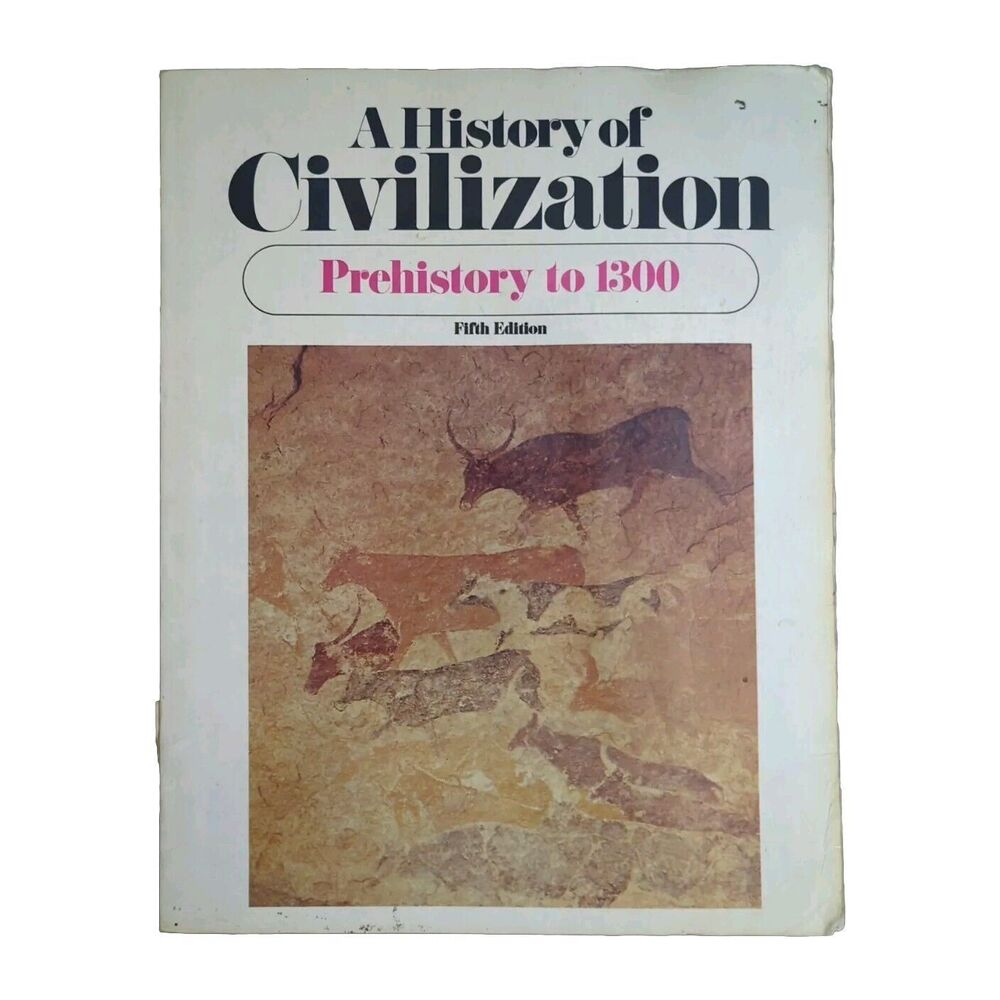 A History Of Civilization Prehistory To 1300 Fifth Edition